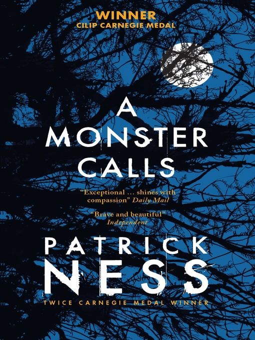 Patrick Ness创作的A Monster Calls作品的详细信息 - 可供借阅